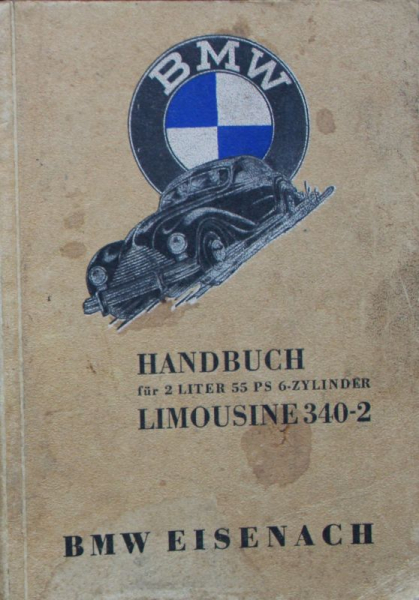 BMW 340-2 Sedan 2 Liter 1952 Owner Manual (8003)